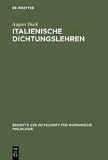 Italienische Dichtungslehren: vom Mittelalter bis zum Ausgang der Renaissance