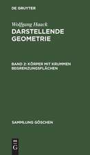 Körper mit krummen Begrenzungsflächen: kotierte Projektionen, aus: Darstellende Geometrie, 2