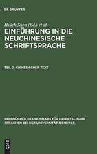 Chinesischer Text: aus: Einführung in die neuchinesische Schriftsprache : Übungsstücke, 2