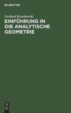 Einführung in die analytische Geometrie: mit 112 Figuren