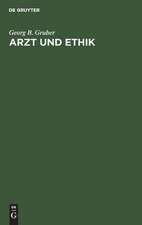 Arzt und Ethik