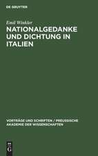 Nationalgedanke und Dichtung in Italien