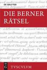 Die Berner Rätsel / Aenigmata Bernensia