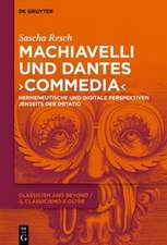 Machiavelli und Dantes 