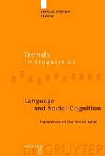 Language and Social Cognition: Expression of the Social Mind