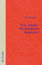 W.G. Sebald – Die dialektische Imagination