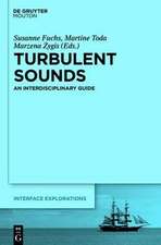 Turbulent Sounds: An Interdisciplinary Guide