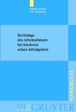 Rechtslage des Arbeitnehmers bei Insolvenz seines Arbeitgebers