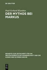 Der Mythos bei Markus 