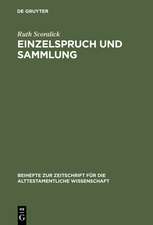 Einzelspruch und Sammlung: Komposition im Buch der Sprichwörter Kapitel 10-15