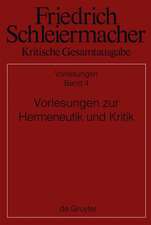 Vorlesungen zur Hermeneutik und Kritik