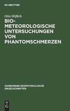 Biometeorologische Untersuchungen von Phantomschmerzen