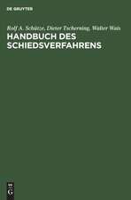 Handbuch des Schiedsverfahrens