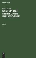 Carl Göring: System der kritischen Philosophie. Teil 2