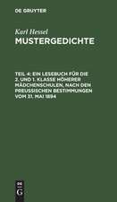 Ein Lesebuch für die 2. und 1. Klasse höherer Mädchenschulen, nach den preußischen Bestimmungen vom 31. Mai 1894