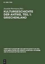 Kulturgeschichte der Antike, Teil 1: Griechenland