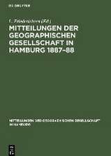 Mitteilungen der Geographischen Gesellschaft in Hamburg 1887¿88