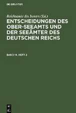 Entscheidungen des Ober-Seeamts und der Seeämter des Deutschen Reichs. Band 14, Heft 2