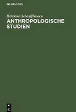 Anthropologische Studien