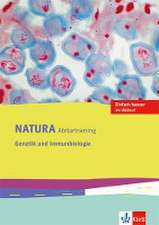 Natura Biologie Oberstufe. Arbeitsheft Abitur-Training Genetik und Immunbiologie. Ausgabe ab 2016