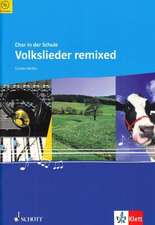 Volkslieder remixed. Chorheft