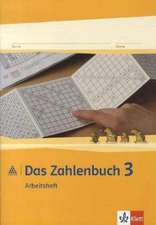 Das Zahlenbuch. 3.Schuljahr. Arbeitsheft. Neubearbeitung