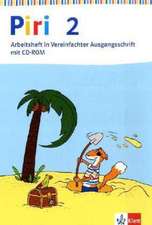 Piri Das Sprach-Lese-Buch / Arbeitsheft in Vereinfachter Ausgangsschrift mit CD-ROM 2. Schuljahr