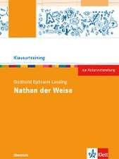 Gotthold Ephraim Lessing: Nathan der Weise