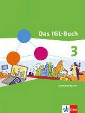 Das IGL-Buch 3. Schülerband. Gesellschaftslehre Hessen