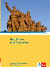 Geschichte und Geschehen - Ausgabe für die Oberstufe in Baden-Württemberg. Schülerbuch 11. /12. Klasse, 12./13. Klasse Erweiterungsband