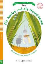 Die Ameise und die Heuschrecke. Buch und mit Mulitmediainhalten via ELI Link-App