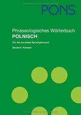 PONS Phraseologisches Wörterbuch Polnisch