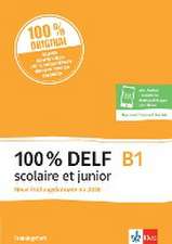 100% DELF B1 scolaire et junior