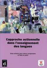 L'approche actionelle dans l'enseignement des langues