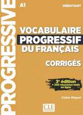 Vocabulaire progressif du français. Niveau débutant - 3ème édition. Corrigés + CD