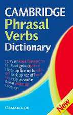 Cambridge International Dictionary of Phrasal Verbs