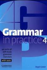 Grammar in Practice 4