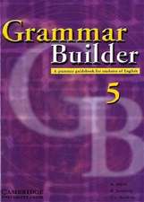 Grammar Builder 5/Upper Intermediate