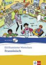 ELI illustrierter Wortschatz. Französisch. Buch und CD-ROM