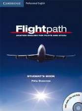 Flightpath. Student's Book mit 2 Audio-CD's und Video-DVD