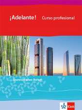 ¡Adelante! Curso profesional. Grammatisches Beiheft 1. Lernjahr