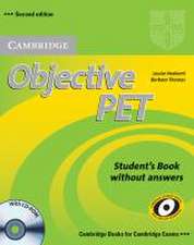 Objective PET - Second Edition. Self-study Pack (Student's Book with answers, CD-ROM and Audio-CDs)