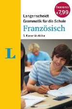 Langenscheidt Grammatik für die Schule: Französisch