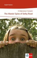 The Master Spies of Selby Road