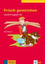 Frisch gestrichen: A2