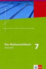 Das Mathematikbuch - Ausgabe A. Arbeitsheft mit Lösungen 7. Schuljahr. Für Hessen und Niedersachsen