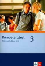 Kompetenztest Mathematik 9./10. Klasse zur Mittleren Reife