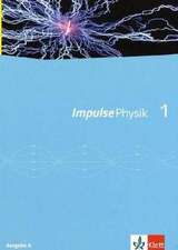 Impulse Physik 7/8. Ausgabe A. Neubearbeitung. Schülerbuch