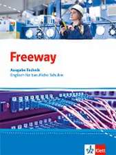 Freeway Technik. Schülerbuch. Englisch für berufliche Schulen ab 2017