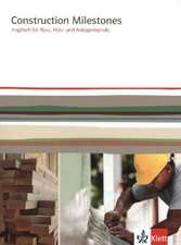 Construction Milestones